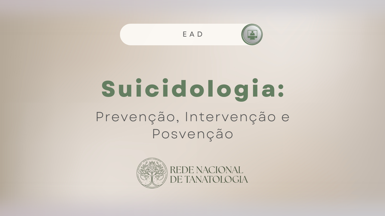 Suicidologia-Prevenção, Intervenção e Posvenção-EAD