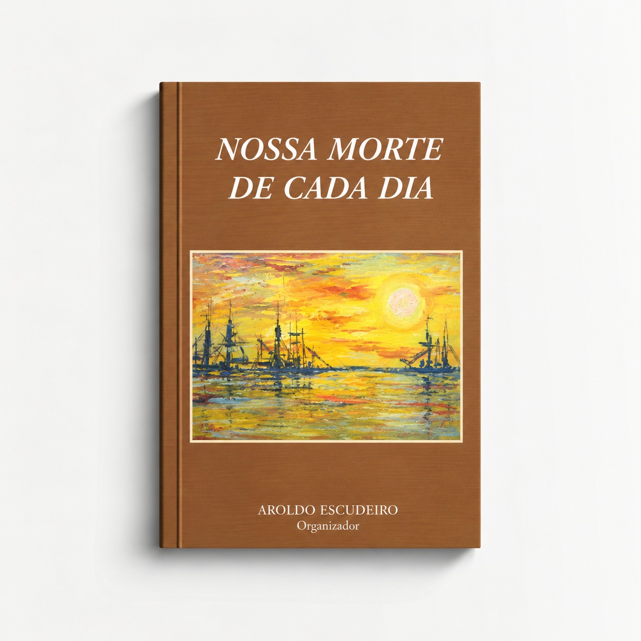 Nossa Morte de Cada Dia