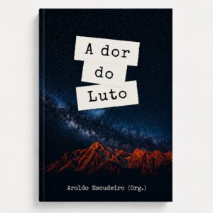 A Dor do Luto