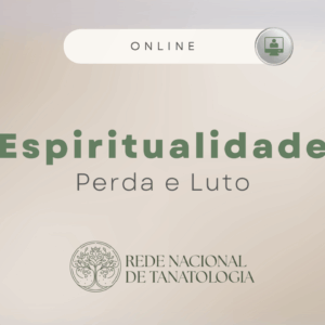 Espiritualidade, Perda e Luto
