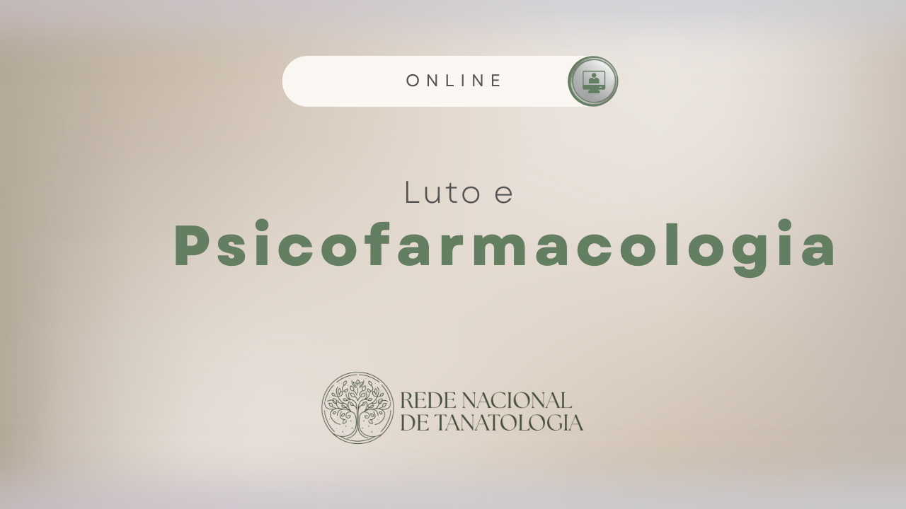 Luto e Pisicofarmacologia