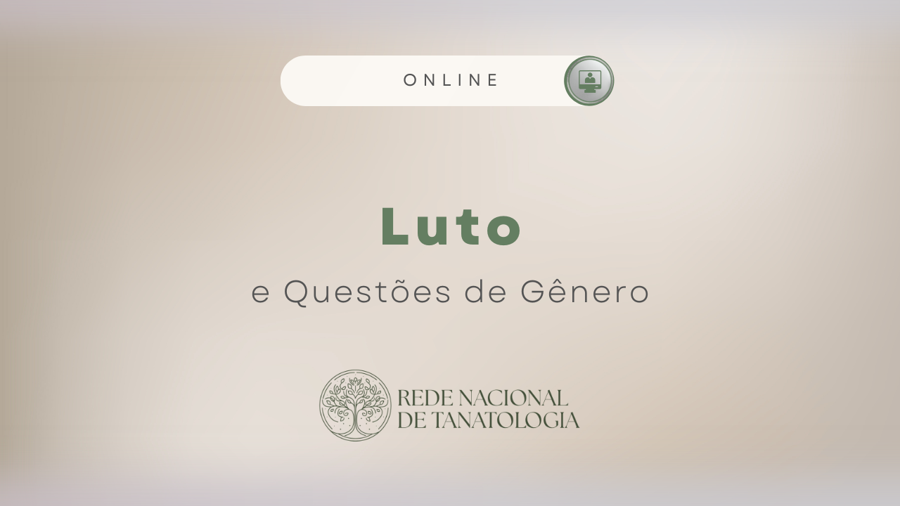 Luto e Questões de Gênero T3