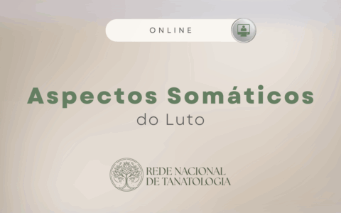 Aspectos Somáticos do Luto