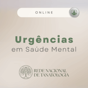 Urgências em Saúde Mental