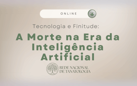 Tecnologia e Finitude: A Morte na Era da Inteligência Artificial